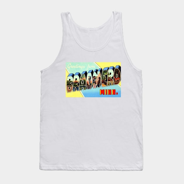 Greetings from Brainerd, Minnesota - Vintage Large Letter Postcard Tank Top by Naves